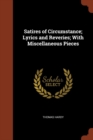 Satires of Circumstance; Lyrics and Reveries; With Miscellaneous Pieces - Book