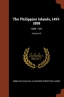 The Philippine Islands, 1493-1898 : 1588-1591; Volume VII - Book
