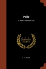 Polly : A New-Fashioned Girl - Book