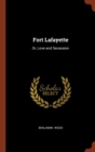 Fort Lafayette : Or, Love and Secession - Book