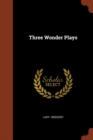 Three Wonder Plays - Book