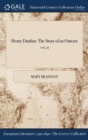 Henry Dunbar : The Story of an Outcast; Vol. II - Book