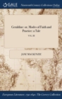 Geraldine : Or, Modes of Faith and Practice: A Tale; Vol. III - Book