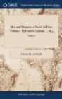 Men and Manners, a Novel. in Four Volumes. by Francis Lathom, ... of 4; Volume 3 - Book