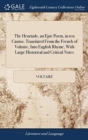 The Henriade, an Epic Poem, in ten Cantos. Translated From the French of Voltaire, Into English Rhyme, With Large Historical and Critical Notes - Book