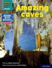 Read Write Inc. Phonics: Amazing caves (Grey Set 7 NF Book Bag Book 6) - Book