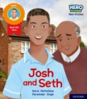 Hero Academy Non-fiction: Oxford Level 2, Red Book Band: Josh and Seth - Book