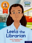 Hero Academy Non-fiction: Oxford Reading Level 9, Book Band Gold: Leela the Librarian - Book