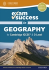 Exam Success in Geography for Cambridge IGCSE & O Level - eBook