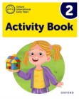 Oxford International Early Years: Activity Book 2 - Book