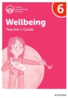 Oxford International Wellbeing: Teacher's Guide 6 - Book