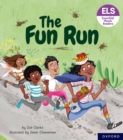 Essential Letters and Sounds: Essential Phonic Readers: Oxford Reading Level 3: The Fun Run - Book