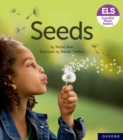 Essential Letters and Sounds: Essential Phonic Readers: Oxford Reading Level 3: Seeds - Book