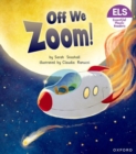 Essential Letters and Sounds: Essential Phonic Readers: Oxford Reading Level 3: Off We Zoom! - Book