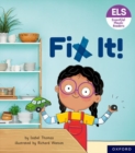 Essential Letters and Sounds: Essential Phonic Readers: Oxford Reading Level 3: Fix It! - Book