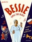 Readerful Books for Sharing: Year 6/Primary 7: Bessie Sings the Blues - Book