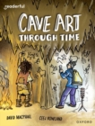 Readerful Independent Library: Oxford Reading Level 10: Cave Art Through Time - Book