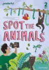 Readerful Rise: Oxford Reading Level 4: Spot the Animals - Book