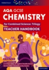 Oxford Smart AQA GCSE Sciences: Chemistry for Combined Science (Trilogy) Teacher Handbook - Book