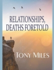Relationships, Deaths Foretold - Book