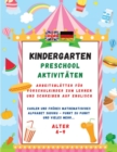 Kindergarten Workbook : Our worksheets include exercises in; English, Symmetry, Simple Math, Sudoku, Find the Difference and much more.... - Book