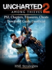 Uncharted 2 Among Thieves PS3, Chapters, Treasures, Cheats, Download Guide Unofficial - eBook