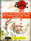 Okami HD Game, PS4, Walkthrough, Wii, PC, Walkthrough, Tips, Guide Unofficial - eBook