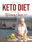 The New Keto Diet Plan for Women Over 50 - Book