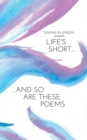 Life's Short... And So Are These Poems - Book