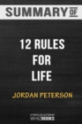 Summary of 12 Rules for Life : An Antidote to Chaos by Jordan B. Peterson: Trivia/Quiz for Fans - Book