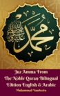 Juz Amma from the Noble Quran Bilingual Edition English & Arabic - Book