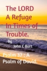 The LORD A Refuge In Times of Trouble. - Book
