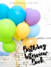 Birthday Interview Book Balloon Hardcover - Book