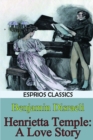 Henrietta Temple : A Love Story (Esprios Classics) - Book