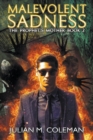Malevolent Sadness : A Paranormal Suspense Thriller - Book