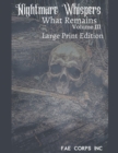 Nightmare Whispers What Remains (Large Print) - Book