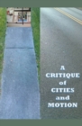A Critique of Cities and Motion - Book