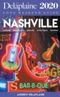 Nashville - The Delaplaine 2020 Long Weekend Guide - Book