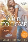 Return To Love (Large Print Edition) - Book