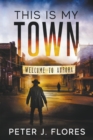 This is My Town - Book