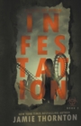 Infestation (Zombies Are Human, Book Two) - Book