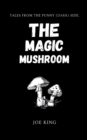 The Magic Mushroom. - Book