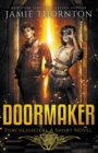Doormaker : Torchlighters (A Short Novel) - Book