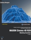 MAXON Cinema 4D R20 : Modeling Essentials - Book