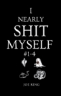 I Nearly Shit Myself 1-4 - Book