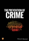 The Prevention of Crime - Book