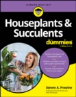 Houseplants & Succulents For Dummies - Book