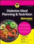 Diabetes Meal Planning & Nutrition For Dummies - Book