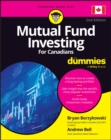Mutual Fund Investing For Canadians For Dummies - Book