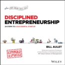 Disciplined Entrepreneurship : 24 Steps to a Successful Startup, Expanded & Updated - eBook